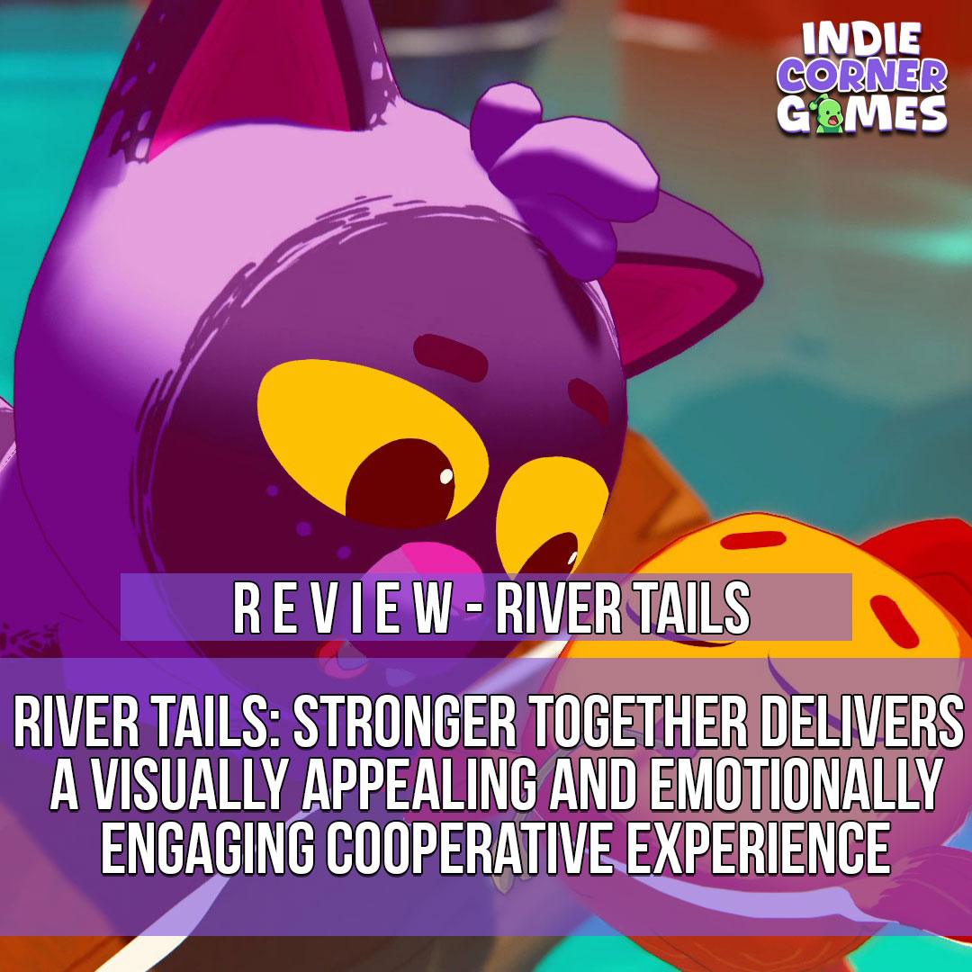 River Tails: Stronger Together delivers a visually appealing and emotionally engaging cooperative experience (you had no right to leave me with a tearing eye by the end of it)! 🥲

Read➡️indiecornergames.com/river-tails-st…

#indiegames | #RiverTails