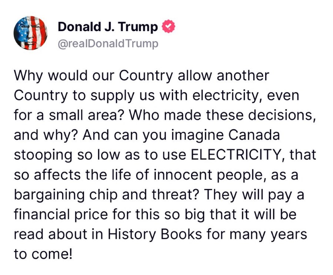 TheInsiderPaper's tweet photo. JUST IN - Trump responds after Ontario premier announced to "shut off electricity completely" for US https://t.co/Wpr0B18K2h