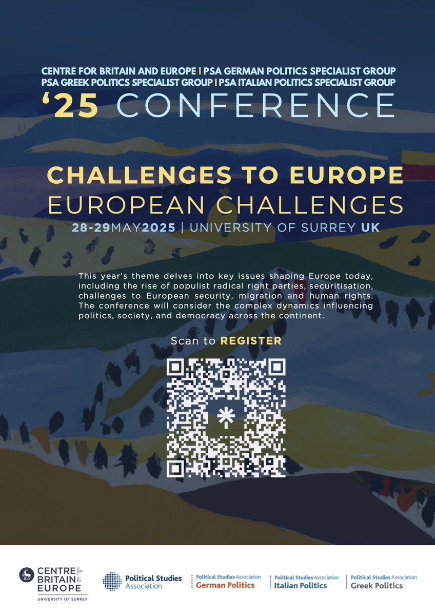 SurreyCbe's tweet image. 📢 Join us in Surrey, UK, for the "Challenges to Europe – European Challenges" Conference, exploring the forces shaping politics, society, and democracy across the continent 🇪🇺 📅 28-29 May 2025 | 📍University of Surrey 🔗 Free registration: …5cbeeuropeanchallenges.eventbrite.com