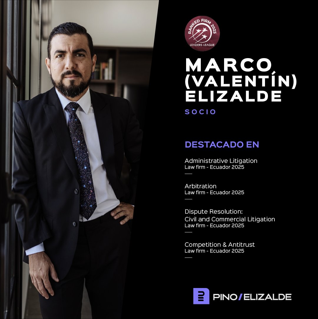 Pino Elizalde (@pinoelizalde) on Twitter photo Felicitamos a nuestro Socio <a href="/valentingye/">Valentín Elizalde</a> por su reconocimiento en las áreas de Administrative Litigation, Arbitration, Dispute Resolution y Competition & Antitrust dentro del Ranking 2025 de Leaders League. Felicitamos a nuestro Socio <a href="/valentingye/">Valentín Elizalde</a> por su reconocimiento en las áreas de Administrative Litigation, Arbitration, Dispute Resolution y Competition & Antitrust dentro del Ranking 2025 de Leaders League.