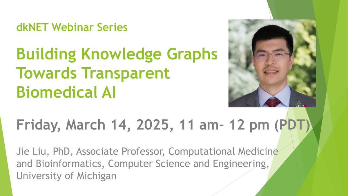 neuinfo's tweet image. *LIVE #dkNET Webinar on Friday, March 14, 2025, 11 am PT with Dr. Jie Liu @UMich presenting “Building #KnowledgeGraphs Towards Transparent Biomedical #AI”
Link: dknet.org/about/blog/2821
#Bioinformatics #MachineLearning #scRNAseq #Genomics #T1D