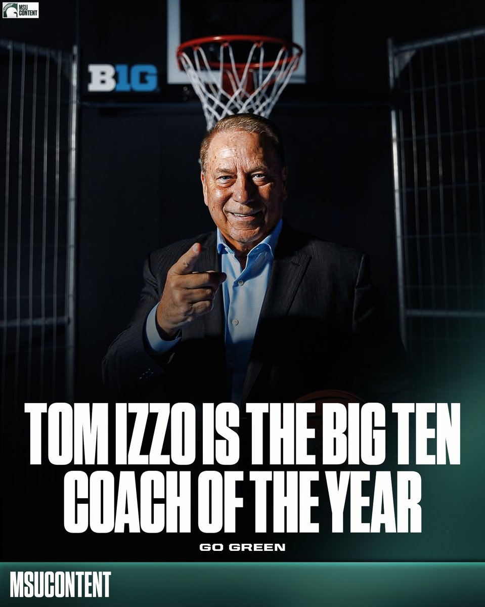 BREAKING🚨 TOM IZZO IS THE 2025 BIG TEN COACH OF THE YEAR. #GoGreen