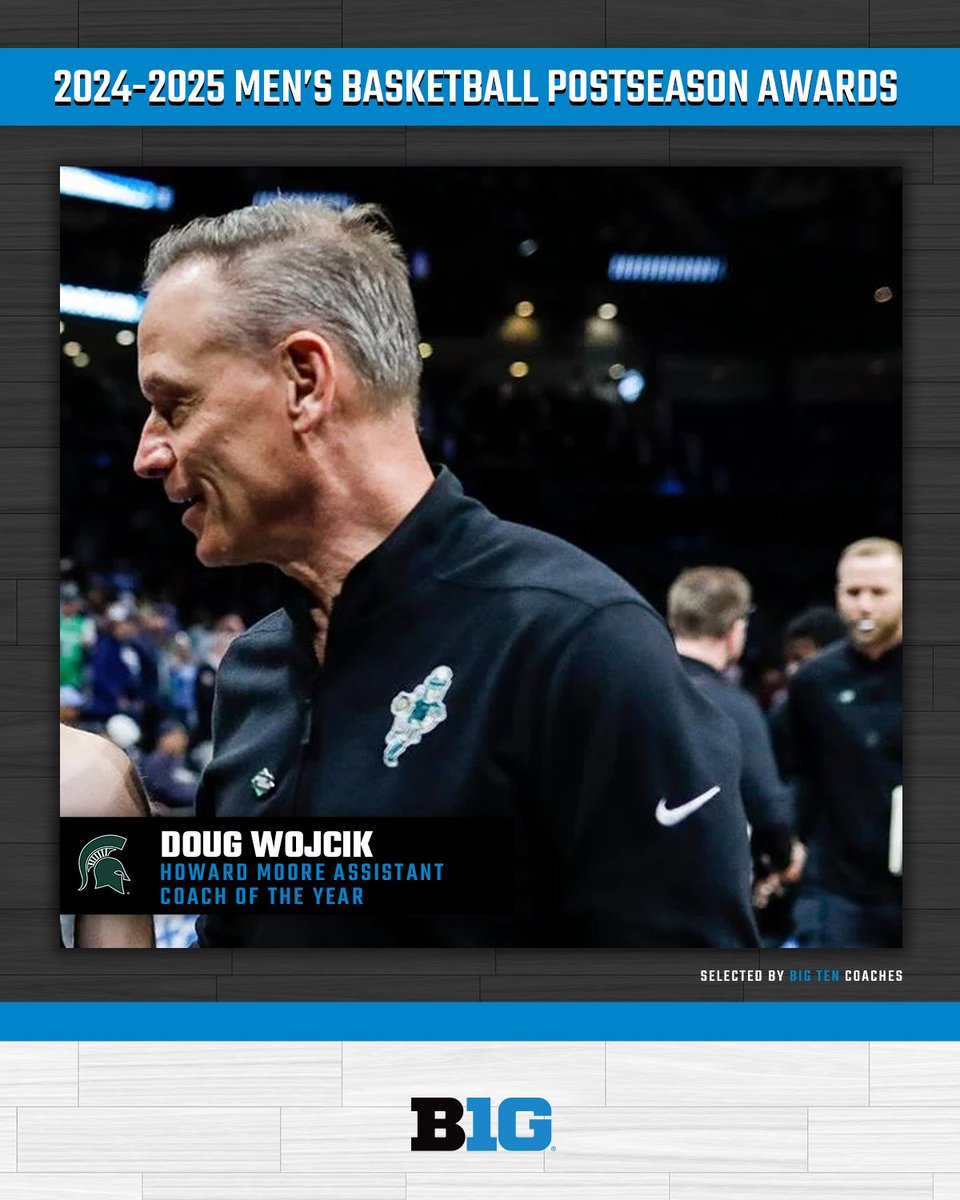 🏀 𝐇𝐨𝐰𝐚𝐫𝐝 𝐌𝐨𝐨𝐫𝐞 𝐀𝐬𝐬𝐢𝐬𝐭𝐚𝐧𝐭 𝐂𝐨𝐚𝐜𝐡 𝐨𝐟 𝐭𝐡𝐞 𝐘𝐞𝐚𝐫 🏀

Assisting Michigan State to it's 17th Big Ten regular season title, Doug Wojcik, is the Howard Moore Assistant Coach of the Year! 

#B1GMBBall
