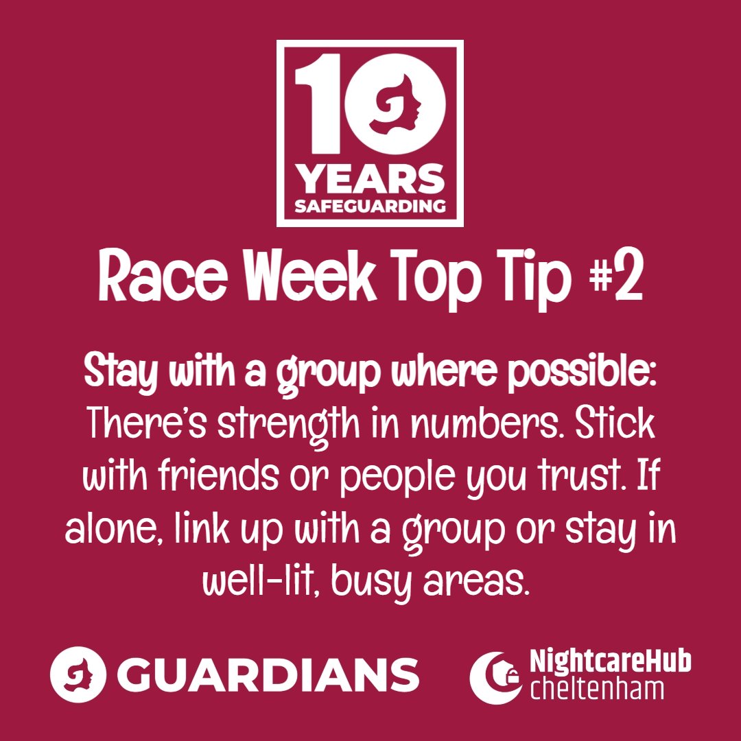Out in #Cheltenham tonight enjoying the #CheltenhamFestival? Keep your friends close, stay in a group, safety and strength in numbers! #IndiaProtocol #safeguarding #welfare #VAWG #MVAWG