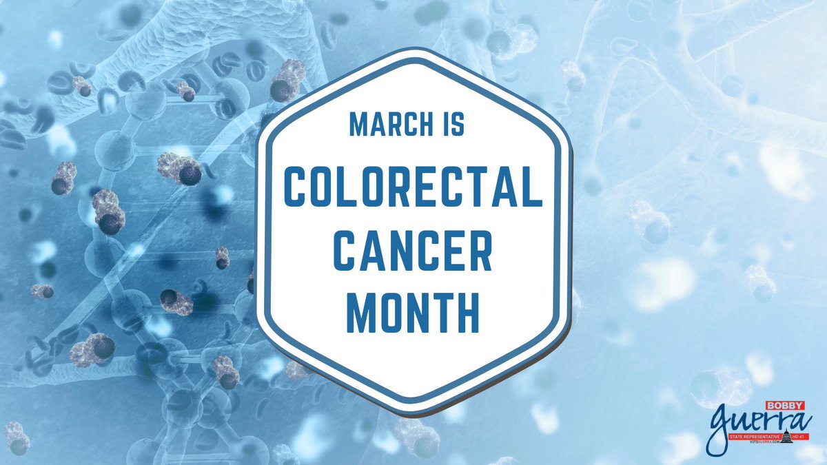 March is #ColorectalCancerAwarenessMonth

If you have a family history of colorectal cancer or are 45 years old or older, talk to your doctor about getting screened today.

#txlege #cancer