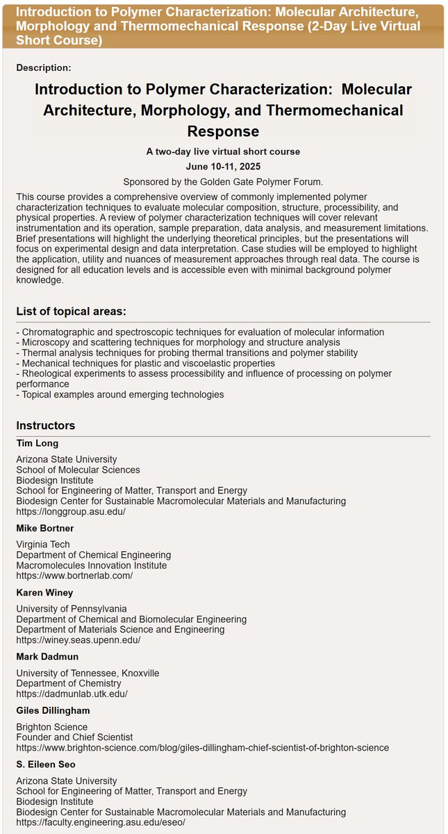 Join the virtual short course on Polymer characterization: Molecular Architecture, Morphology, and Thermomechanical Response with experts from ASU, Virginia Tech, UPenn, UT Knoxville, and Brighton Science! Sponsored by GGPF.
Register using the link below:
ggpf.org/events/?ee=327