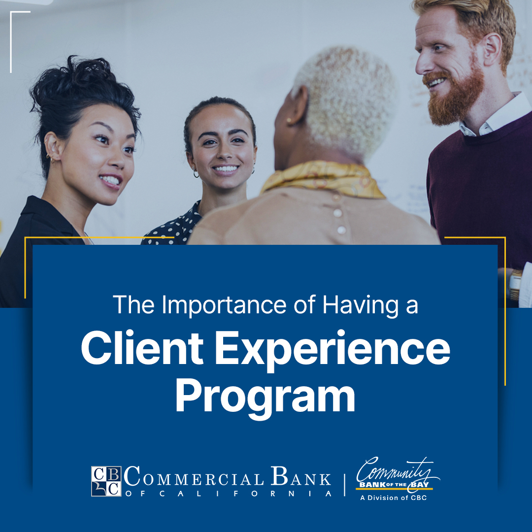 While most banks provide their clients with helpful tools to improve customer experiences, we take it a step further. Commercial Bank of California advocates and administers the importance of having a Client Experience program.

#CommunityBanking #CaliforniaBanking