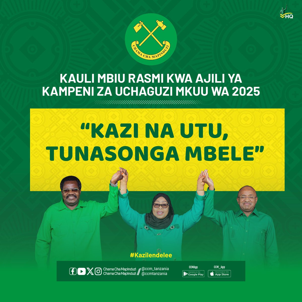 Kauli Mbiu rasmi ya CCM kwa ajili ya kampeni za Uchaguzi Mkuu wa 2025

"KAZI NA UTU, TUNASONGA MBELE"