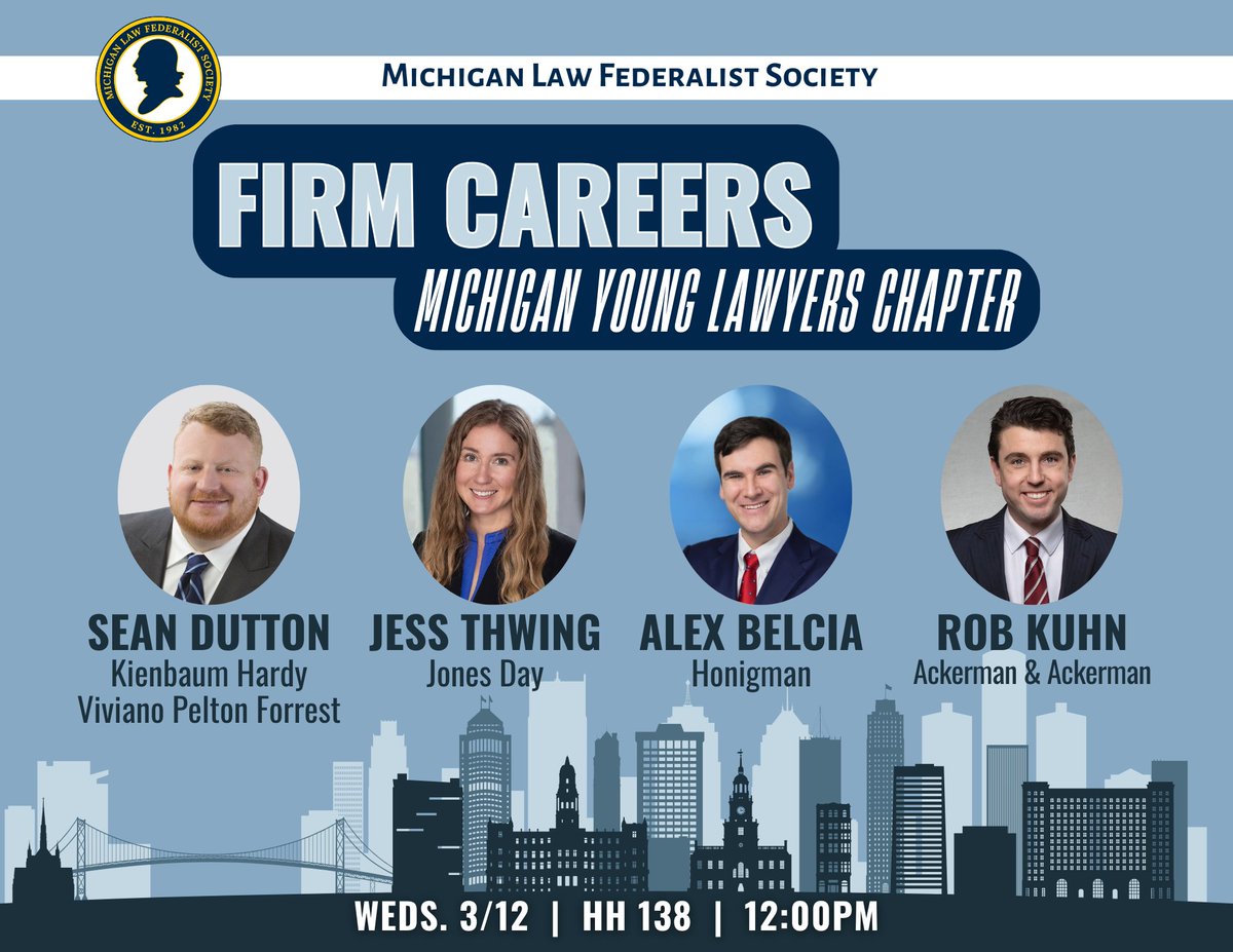 MLaw_FedSoc's tweet image. Please join us tomorrow for a career panel with a handful of Michigan Law alumni!