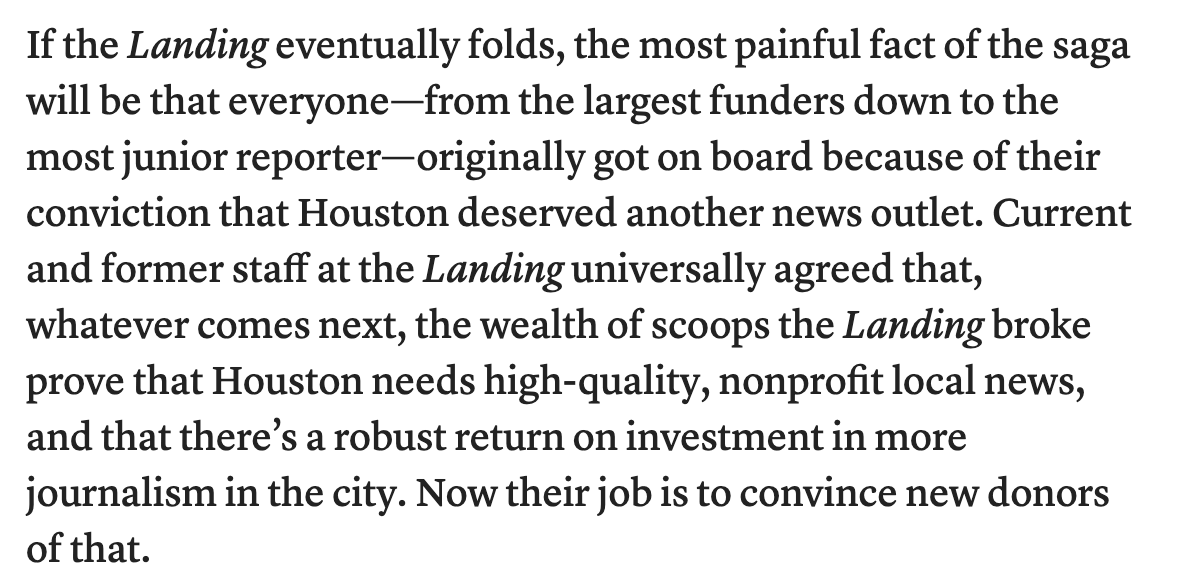 When Evan Smith and John Thornton founded The Texas Tribune, they positioned it as a partner to other news organizations in Texas. In contrast, Houston Landing—an outlet few Texans even recognize today—was built on an arrogant premise that dismissed the valuable work of existing
