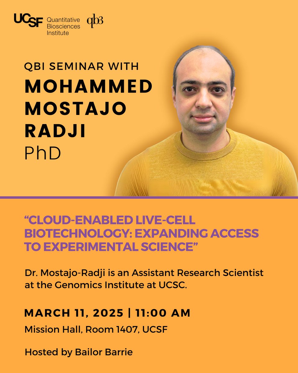 QBI (@qbi_ucsf) on Twitter photo Join us for a seminar with Mohammed Mostajo-Radji, Assistant Research Scientist at the Genomics Institute at UCSC. Starting now <a href="/UCSF/">UC San Francisco</a> Mission Hall: qbi.ucsf.edu/seminar-mostaj… Join us for a seminar with Mohammed Mostajo-Radji, Assistant Research Scientist at the Genomics Institute at UCSC. Starting now <a href="/UCSF/">UC San Francisco</a> Mission Hall: qbi.ucsf.edu/seminar-mostaj…