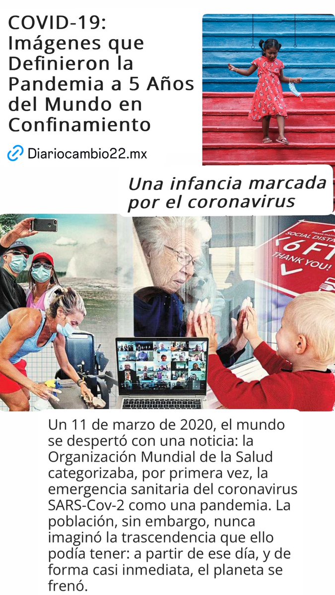 Un 11 de marzo de 2020, el mundo se despertó con una noticia: la OMS categorizaba, por primera vez, la emergencia sanitaria del coronavirus SARS-Cov-2 como una pandemia. Nunca imaginamos la trascendencia: a partir de ese día el mundo se frenó diariocambio22.mx/covid-19-image…