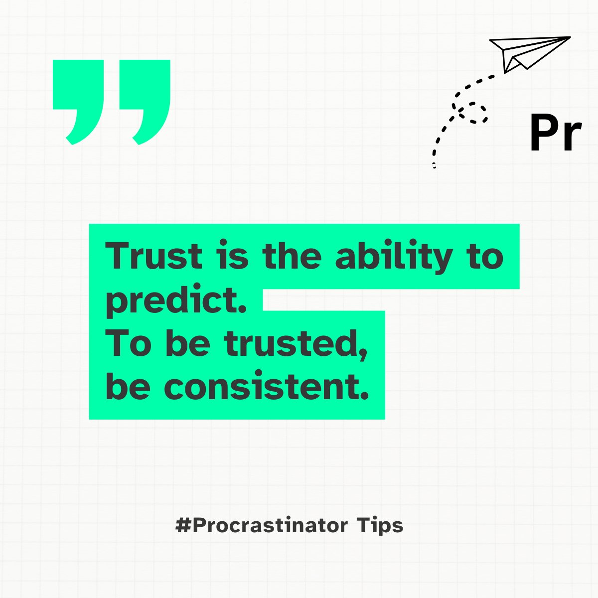 ghansali's tweet photo. #ProTip: Trust is the ability to predict. To be trusted, be consistent.

#trust #consistency #predictability https://t.co/L7cuxTCB2X