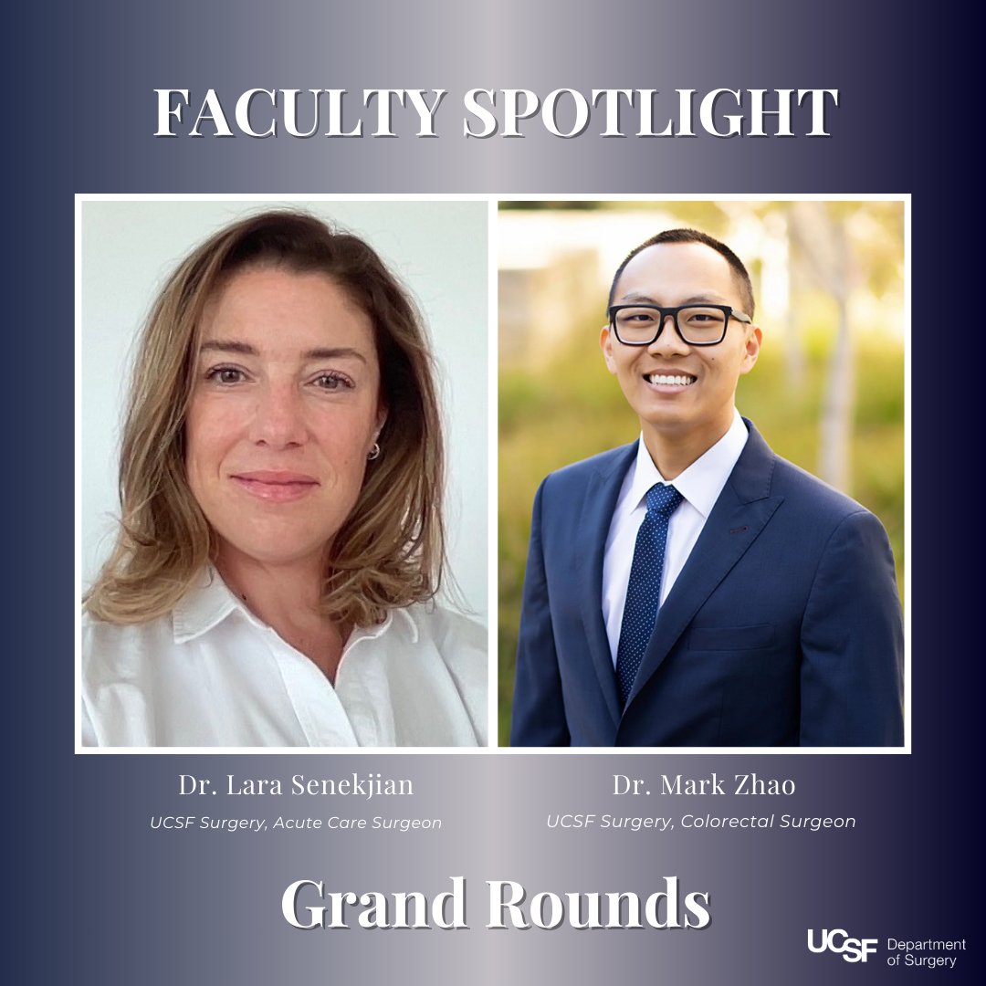 UCSF Surgery (@ucsfsurgery) on Twitter photo ‼️ Join us tomorrow March 12th at 7am for our "Faculty Spotlight" Grand Rounds featuring Acute Care Surgeon + Associate Prof. Dr. Lara Senekjian and Assistant Prof. and Colorectal Surgeon Dr. Mark Zhao <a href="/MBZhaoMD/">B. Mark Zhao</a> ow.ly/y53R50JrV2R ‼️ Join us tomorrow March 12th at 7am for our "Faculty Spotlight" Grand Rounds featuring Acute Care Surgeon + Associate Prof. Dr. Lara Senekjian and Assistant Prof. and Colorectal Surgeon Dr. Mark Zhao <a href="/MBZhaoMD/">B. Mark Zhao</a> ow.ly/y53R50JrV2R