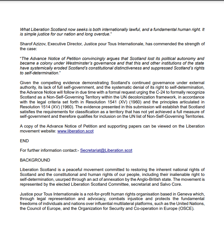 📢Press Statement

UN Decolonization process initiated by #LiberationScotland

See Liberation.scot for the Advance Notice of Petition &amp; supporting papers

A Momentous Development #Liberation4Scotland
<a href="/catalannews/">Catalan News</a> <a href="/Reuters/">Reuters</a> <a href="/medialens/">Media Lens</a> <a href="/declassifiedUK/">Declassified UK</a> <a href="/ConterScot/">Conter</a> <a href="/ukcla/">UKCLA</a>