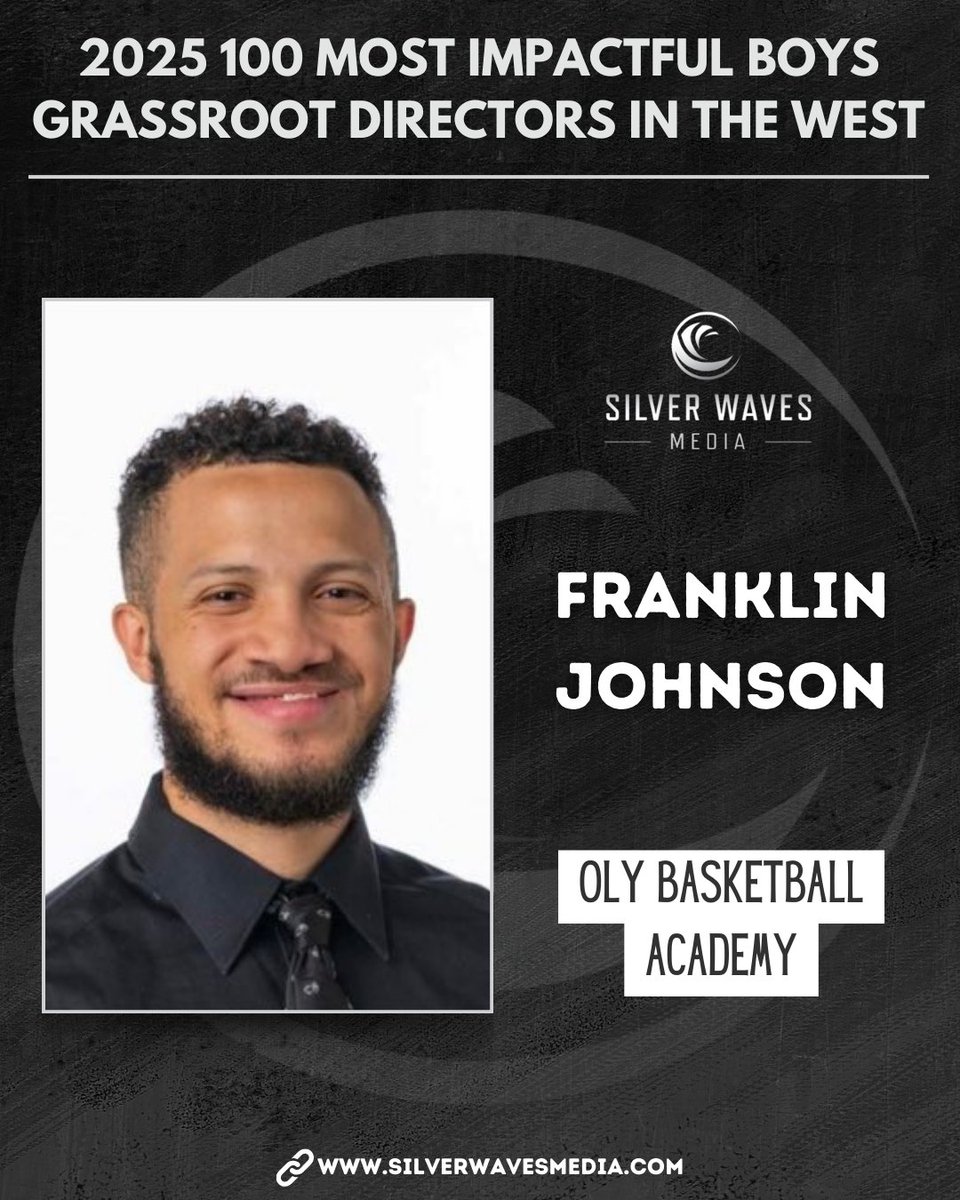 Congratulations to Franklin Johnson of Oly Basketball Academy on being selected to the 2025 100 Most Impactful Boys Grassroot Directors in the West list.

<a href="/FrankTankFMiX/">Franklin Johnson</a> 

silverwavesmedia.com/2025-100-most-…