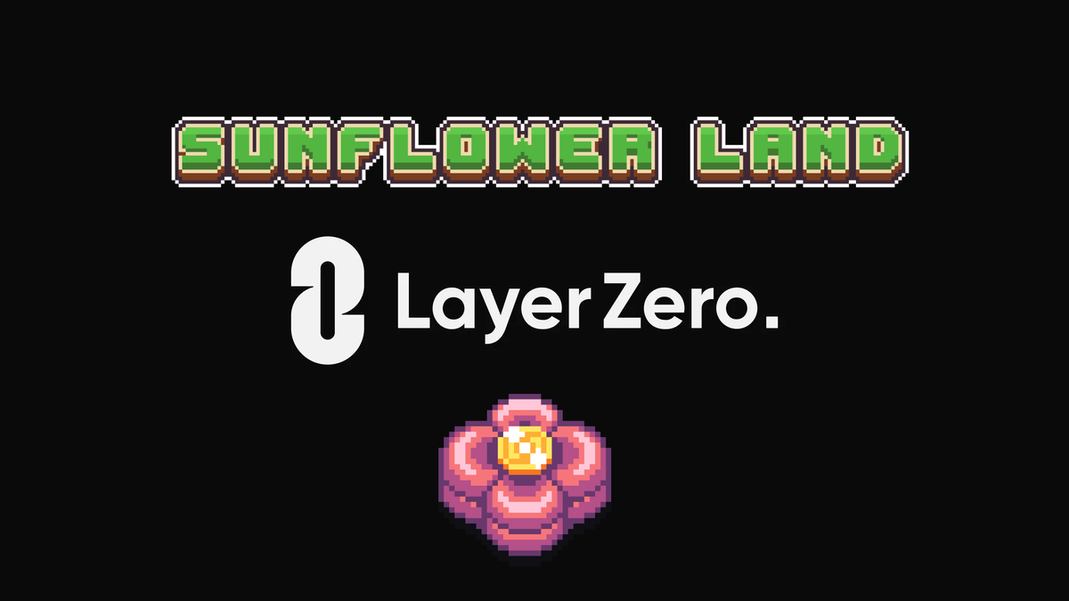 Howdy Bumpkins 👋 

We are pleased to announce that we have partnered with <a href="/LayerZero_Core/">LayerZero</a> to bring Sunflower Land to more blockchains!  

🌺 Seamlessly move FLOWER between networks
🤗 Support for more chains + wallets
🔒 Securely power cross-chain trades

It is time to unite