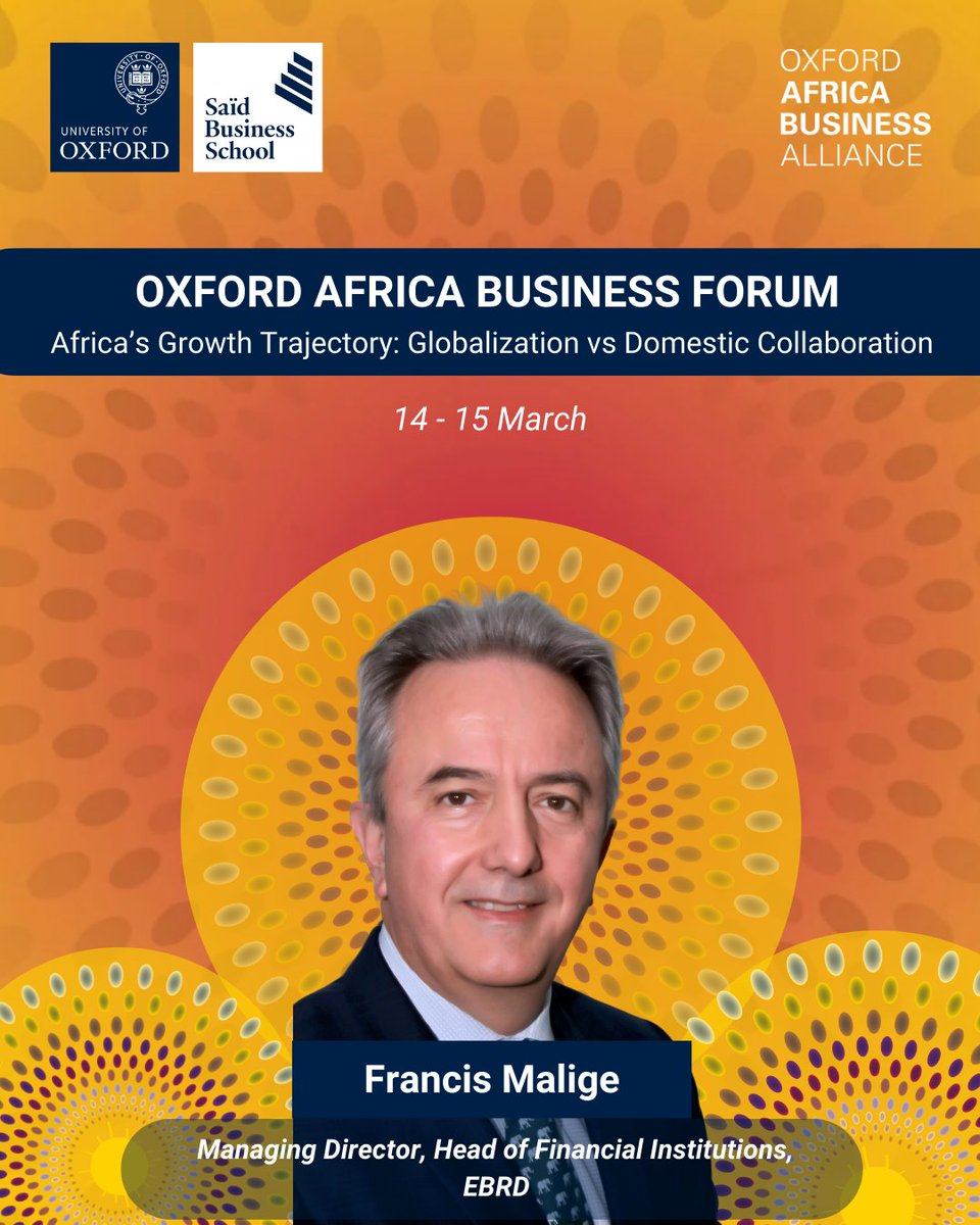 Announcing our #OxfordAfricaBusinessForum 2025 Speaker at <a href="/OxfordSBS/">Saïd Business School</a>  ! 🌍Francis Malige, Managing Director, Head of Financial Institutions Business Group, EBRD

🎟️ Link in bio to secure your tickets!