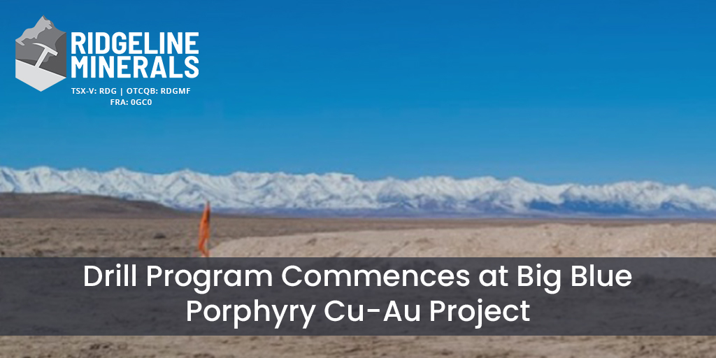 RidgelineNV's tweet image. Ridgeline Minerals commences Drill Program at the Big Blue Porphyry Cu-Au Project in Nevada. Press release: bit.ly/43AgfLx
$RDG $RDGMF $RDG.V #0GC0 #Gold #Copper #Porphyry #Nevada