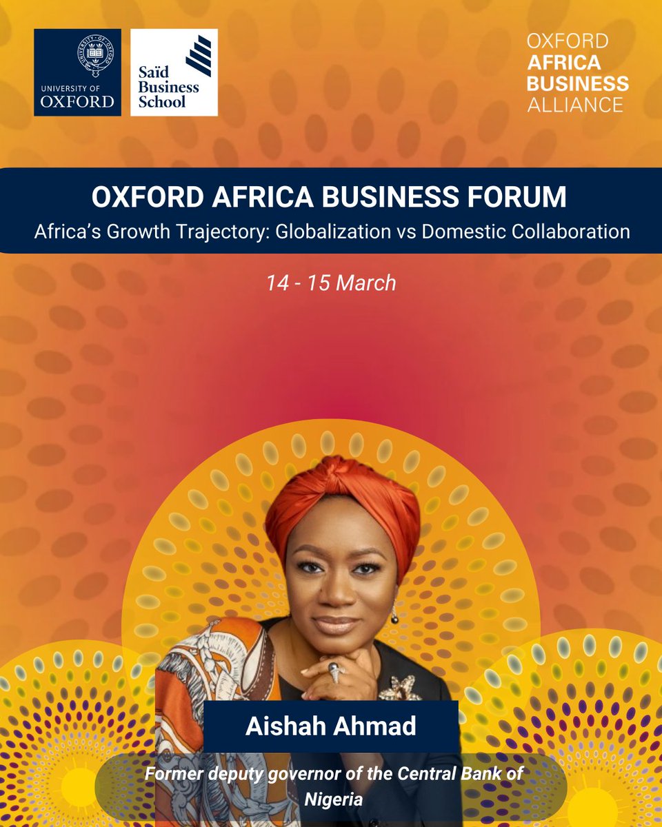 Announcing our #OxfordAfricaBusinessForum 2025 Speaker! 🌍Aishah Ahmad, Former Deputy Governor, Central Bank of Nigeria

🎟️ Link in bio to secure your tickets!