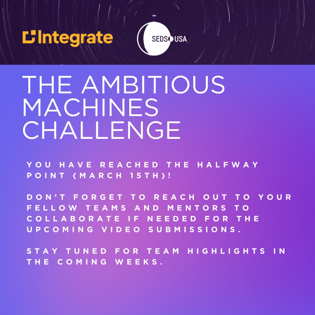 If you are reading this, you have reached the halfway point on Ambitious Machines! Congratulations to the amazing teams building the modules from the ISS- a truly historic feat made possible by our amazing partners at <a href="/Integrate_co/">Integrate</a>.
