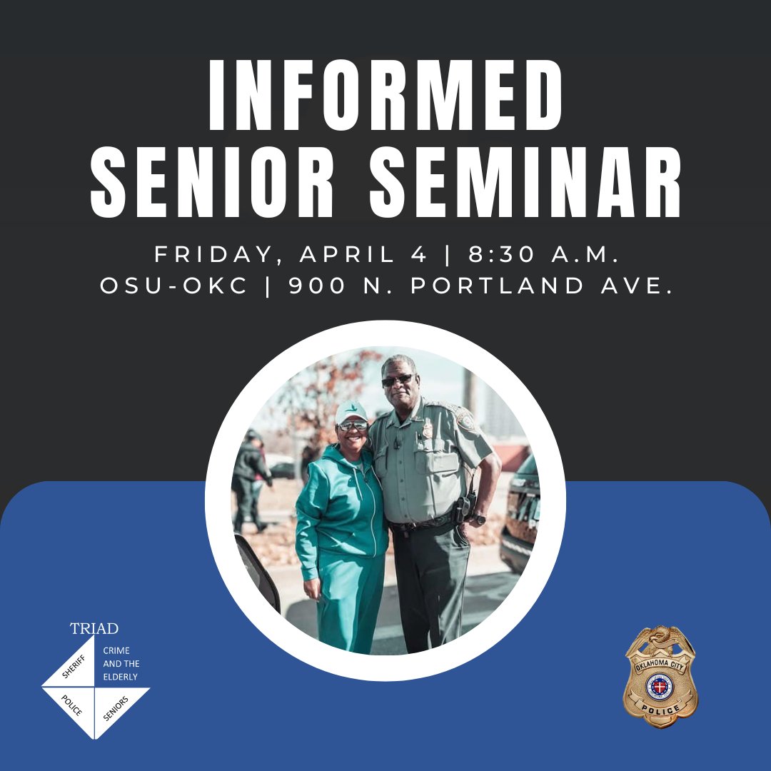 City of OKC (@cityofokc) on Twitter photo Seniors, join the City, <a href="/OKCPD/">Oklahoma City Police</a>, <a href="/OKCFD/">Oklahoma City Fire</a>,
<a href="/OKCAction/">OKC Action Center</a>, <a href="/EMBARKOK/">EMBARK</a> and other partners for a free event that will cover topics such as scams, public transportation, safety and more.
Friday, April 4, 8:30 a.m. – noon
OSU-OKC, Third Floor Student Center, 900 N. Portland Ave. Seniors, join the City, <a href="/OKCPD/">Oklahoma City Police</a>, <a href="/OKCFD/">Oklahoma City Fire</a>,
<a href="/OKCAction/">OKC Action Center</a>, <a href="/EMBARKOK/">EMBARK</a> and other partners for a free event that will cover topics such as scams, public transportation, safety and more.
Friday, April 4, 8:30 a.m. – noon
OSU-OKC, Third Floor Student Center, 900 N. Portland Ave.