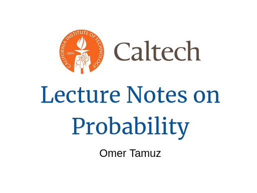 Riazi_Cafe_en's tweet photo. Caltech's "Probability" lecture notes by Omer Tamuz

PDF: https://t.co/whHri6gfbz https://t.co/DX6fywHjyT