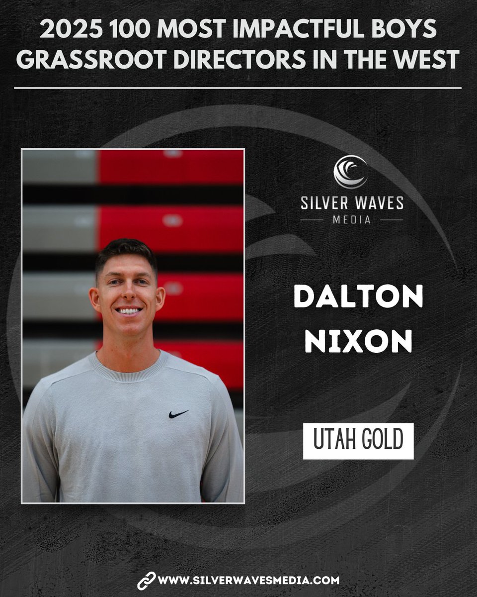 Silver Waves Media (@silverwavemedia) on Twitter photo Congratulations to Dalton Nixon of <a href="/utah_gold/">Utah Gold Basketball</a> on being selected to the 2025 100 Most Impactful Boys Grassroot Directors in the West list.
<a href="/dnixon33/">Dalton Nixon</a>
silverwavesmedia.com/2025-100-most-… Congratulations to Dalton Nixon of <a href="/utah_gold/">Utah Gold Basketball</a> on being selected to the 2025 100 Most Impactful Boys Grassroot Directors in the West list.
<a href="/dnixon33/">Dalton Nixon</a>
silverwavesmedia.com/2025-100-most-…