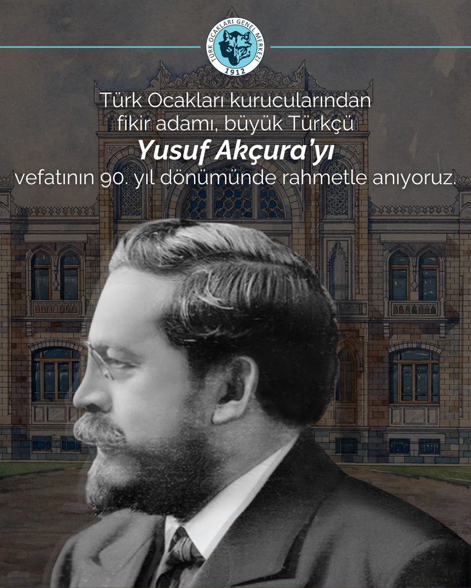 1912 yılında 🇹🇷Türk Ocakları🇹🇷 kurucularından fikir adamı, büyük Türkçü Yusuf AKÇURA’yı vefatının 90. yıl dönümünde rahmetle anıyorum.
Kutlu tini şâd, uçmağı Tanrı dağları olsun...