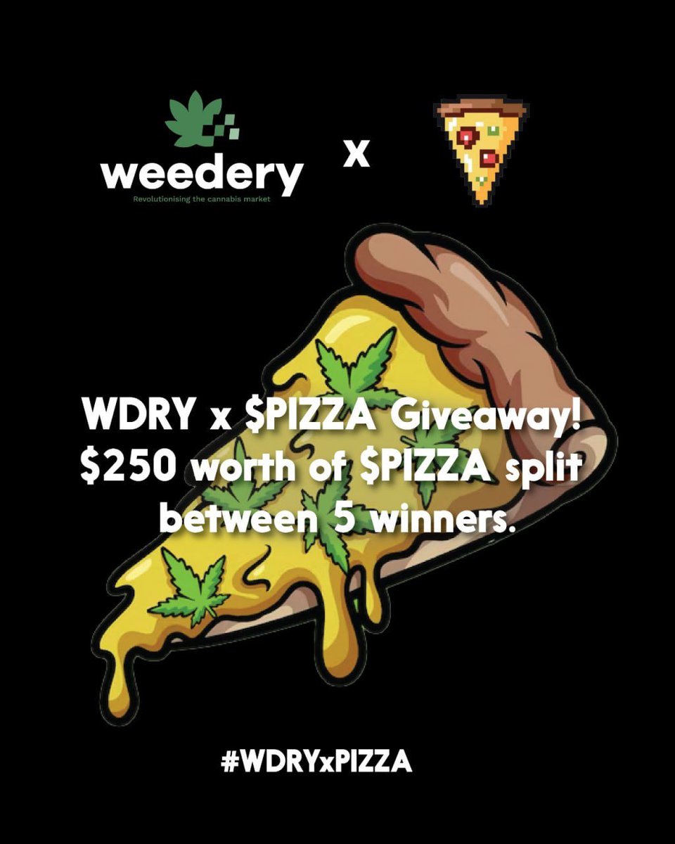 Weederycom's tweet photo. WDRY x $PIZZA Giveaway! 
$250 worth of $PIZZA split between 5 winners. 
To enter: Follow @Weederycom, Follow @Pizza_on__Sol, Like, Retweet, tag 3 friends, and join Pizza Telegram: https://t.co/ooUzzUuCuX. 
Ends 3/18/2025. #WDRYxPIZZA https://t.co/qI144tc0q4