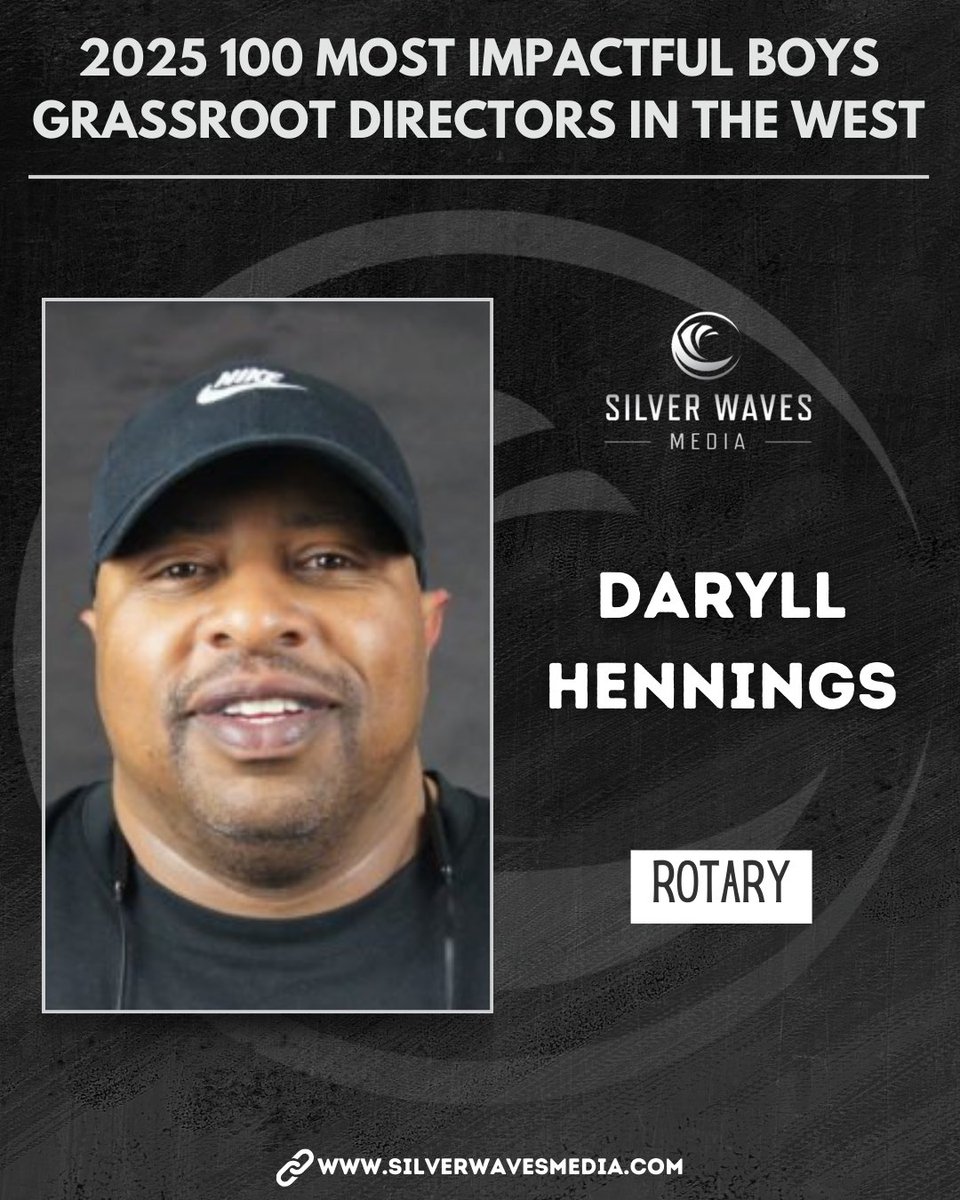 Congratulations to Daryll Hennings of <a href="/searotarystyle/">SEA ROTARY STYLE Basketball</a> on being selected to the 2025 100 Most Impactful Boys Grassroot Directors in the West list.

silverwavesmedia.com/2025-100-most-…