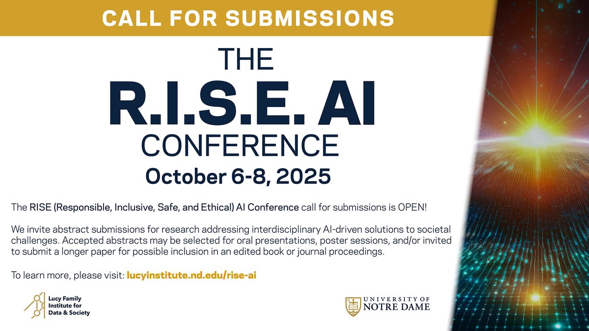 📣 Only 2 MORE DAYS until the priority deadline: 
In this transformative era of #AI, the need for #tech innovations that address societal challenges has never been more important.  

Submit your abstract soon &amp; join us at the RISE AI Conference: lucyinstitute.nd.edu/news-events/ri…

#RISE_AI
