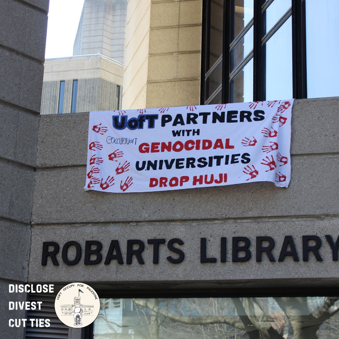 occupyuoft's tweet image. Yesterday we kicked off IAW with two banner drops and a flyer drop focussed on building student awareness around our new campaign: UOFT DROP HUJI. The banners stayed up for well over an hour and numerous students read our fliers, making the actions a resounding success!
