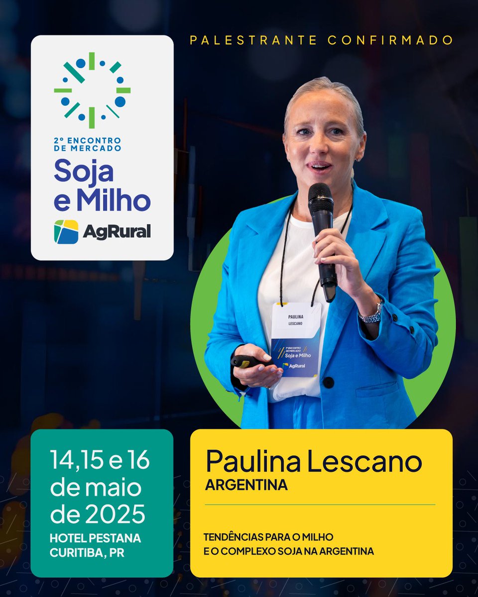Sucesso em 2024, a <a href="/paulina_lescano/">Paulina lescano</a> estará de volta no 2º Encontro de Mercado de #Soja e #Milho da AgRural, nos dias 14, 15 e 16 de maio. Se vc ainda não se inscreveu, aproveite e saiba mais sobre o evento: agrural.com.br/encontro/.