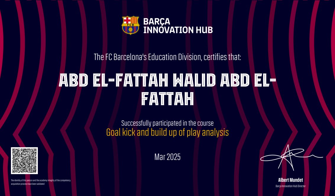 boodywalid10's tweet image. الحمد لله حصلت على أول شهادة في التحليل المتقدم من Barça Innovation Hub بعنوان:
&quot;Goal Kick and Build Up Play Analysis&quot;.
تجربة مميزة عن تمركز اللاعبين وبناء اللعب وكسر الضغط. البداية فقط بإذن الله.
#PerformanceAnalysis #BuildUpPlay #BarçaInnovationHub