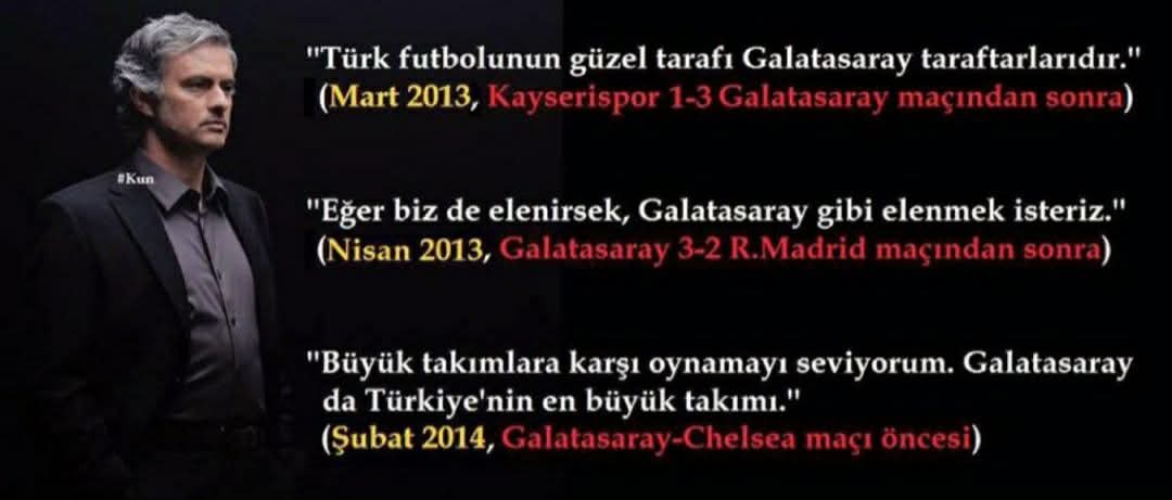 Fenerbahçe'nin teknik direktörü Jose Mourinho Real Madrid teknik direktörü iken Galatasaray hakkında söyledikleri