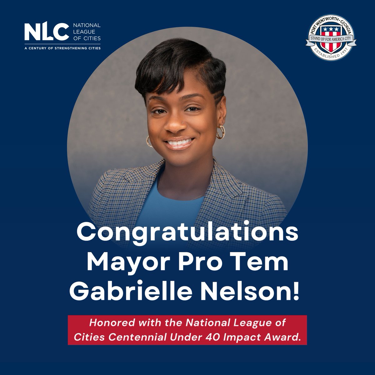 Exciting news! 🌟 Mayor Pro Tem Gabrielle Nelson has been named an inaugural recipient of the National League of Cities Centennial Under 40 Impact Award, recognizing young elected leaders shaping the future of local governance.