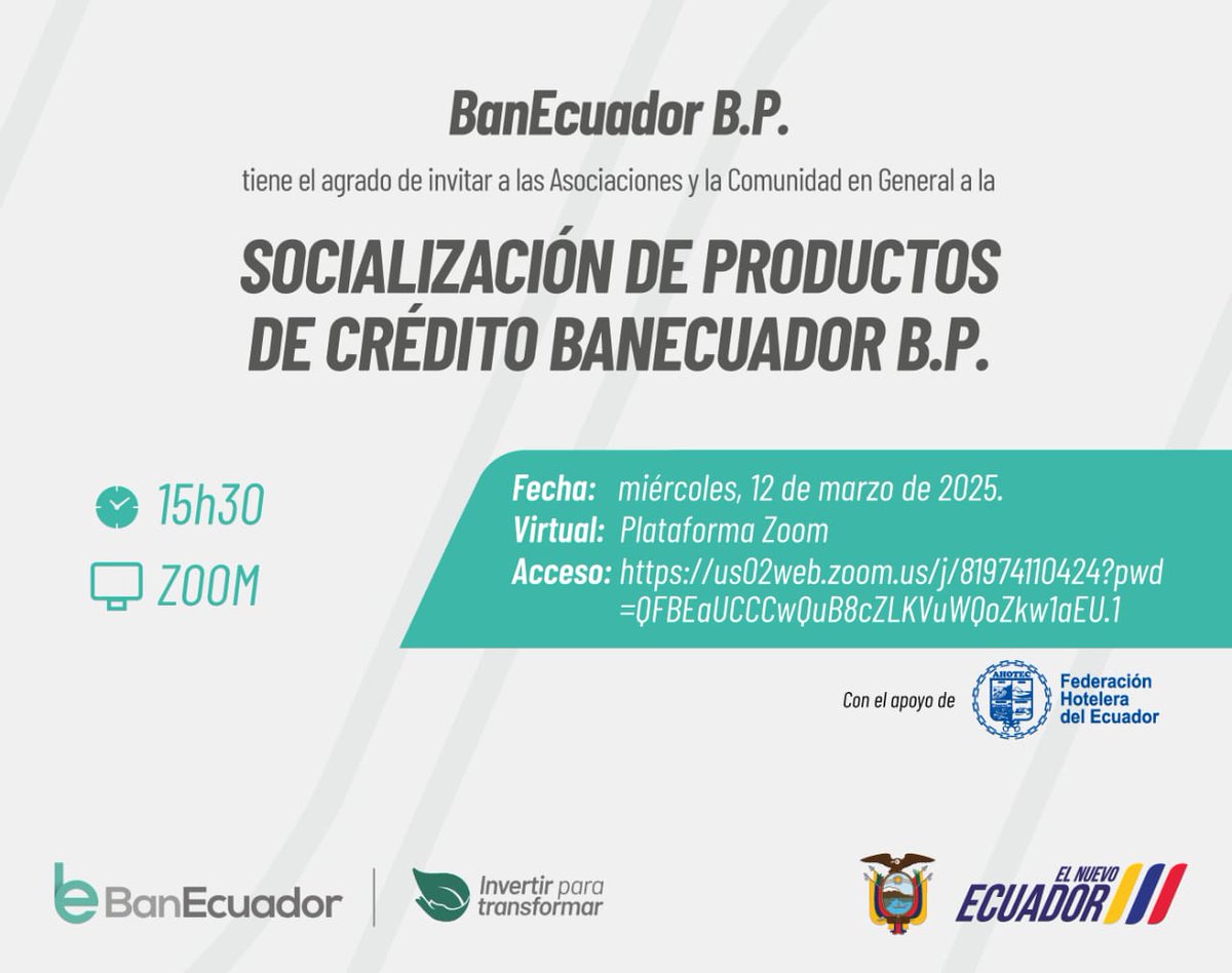 📷 BanEcuador y AHOTEC, invitan a la Socialización de Productos de Crédito de BanEcuador para el sector hotelero, que se realizará de forma virtual, el miércoles 12 de marzo de 2025 a las 15h30.
Enlace (ZOOM): 📷 bit.ly/4iui3Kb