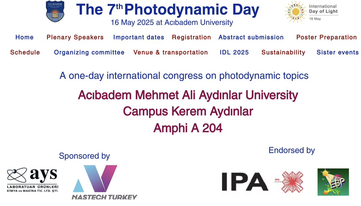 IntPhotodynamicAssoc (@photodynamicipa) on Twitter photo The 7th Photodynamic congress is at Acibadem University in Istanbul on May 16th, in the framework of the International Day of Light and endorsed by the IPA and ESP. <a href="/IDLofficial/">International Day of Light 16 May</a> <a href="/EurSocPhotobiol/">European Society for Photobiology</a>
For more information photodynamicday202.wixsite.com/2025 The 7th Photodynamic congress is at Acibadem University in Istanbul on May 16th, in the framework of the International Day of Light and endorsed by the IPA and ESP. <a href="/IDLofficial/">International Day of Light 16 May</a> <a href="/EurSocPhotobiol/">European Society for Photobiology</a>
For more information photodynamicday202.wixsite.com/2025