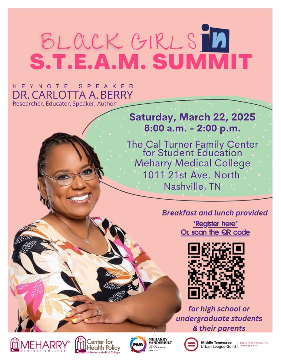 Join us at the annual Black Girls in STEAM Summit, featuring keynote speaker, Dr. Carlotta A. Berry. The day will include breakout sessions, networking opportunities &amp; resources.

📅 March 22
📍 Cal Turner, Meharry Medical College
⭐ Sign up HERE: bit.ly/3F5UGIF
