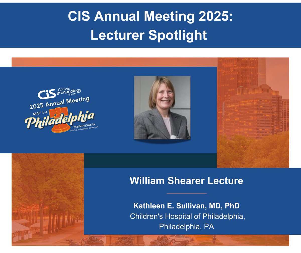 Join CIS for the 2025 Annual Meeting to see Dr. Kathleen E. Sullivan, MD, PhD, deliver the William Shearer Lecture! Dr. Sullivan is known for her groundbreaking research on 22q11.2 deletion syndrome and advocacy for education and gender equity. 
Details: ow.ly/Hm4I50Vg1Hu