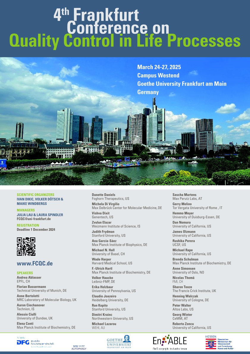 SAVE DATE: March 24-27, 2025, in Frankfurt. "4th Frankfurt Conference on Quality Control in Life Processes". FCQC.de