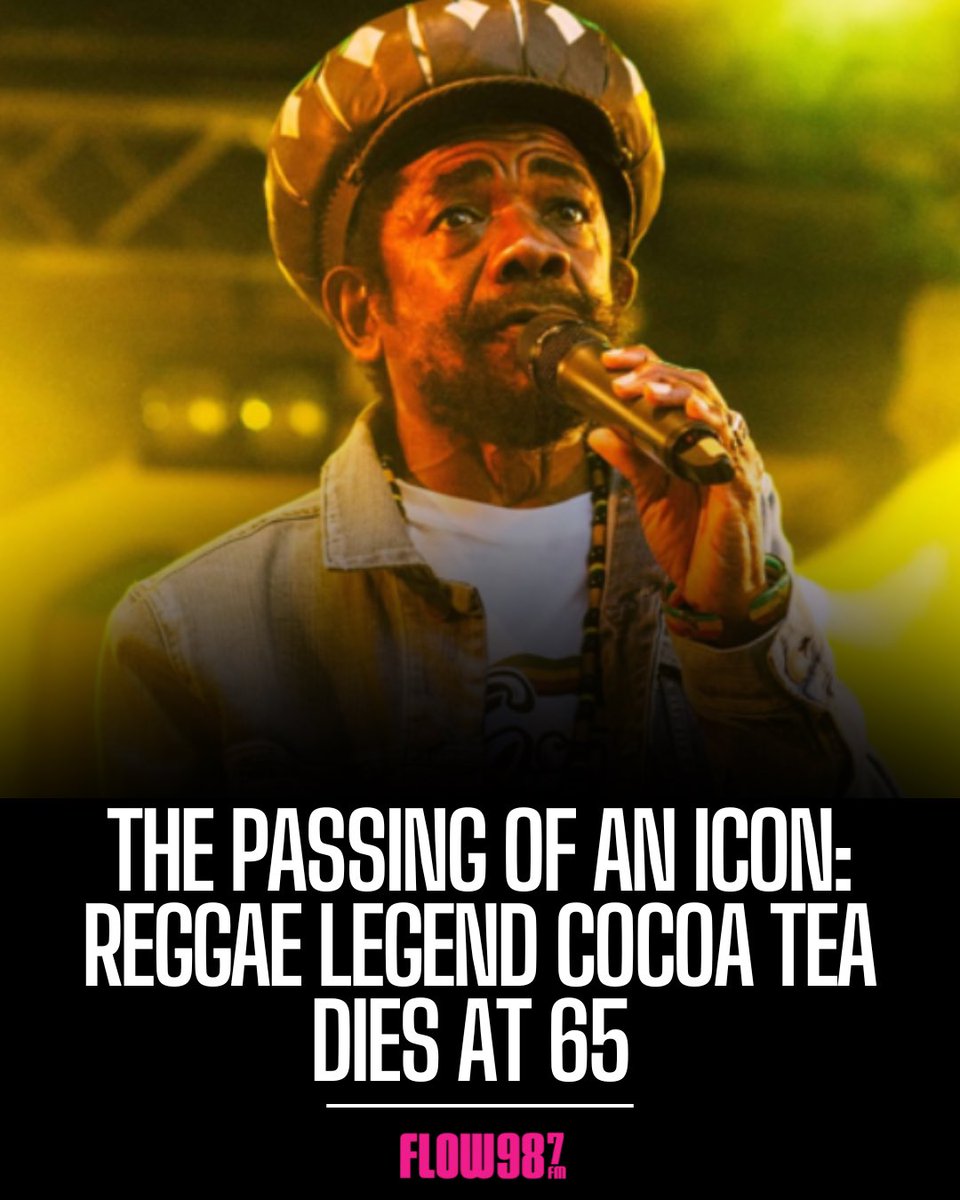 Legendary reggae singer Cocoa Tea has passed away, leaving behind a legacy of timeless music

Known for his smooth vocals and signature chanting style, he rose to fame in the 1980s with hits like I Lost My Sonia and Rocking Dolly. His music and message will stand the test of time