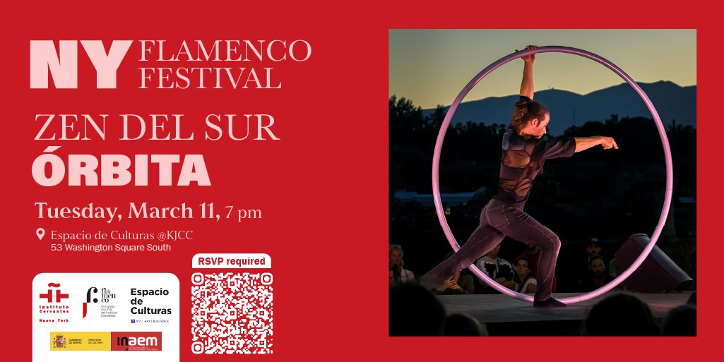 Instituto Cervantes New York (@ic_newyork) on Twitter photo 📌 El 11 de marzo (19:00), en colaboración con <a href="/KJCC_NYU/">NYU KJCC</a>, presentamos el espectáculo de flamenco circense ÓRBITA, de <a href="/zendelsur/">Cía. Zen del Sur</a>, en el marco del <a href="/flamencofest/">Flamenco Festival</a> de #NuevaYork 2025.
🎟️ El aforo está completo. 📌 El 11 de marzo (19:00), en colaboración con <a href="/KJCC_NYU/">NYU KJCC</a>, presentamos el espectáculo de flamenco circense ÓRBITA, de <a href="/zendelsur/">Cía. Zen del Sur</a>, en el marco del <a href="/flamencofest/">Flamenco Festival</a> de #NuevaYork 2025.
🎟️ El aforo está completo.