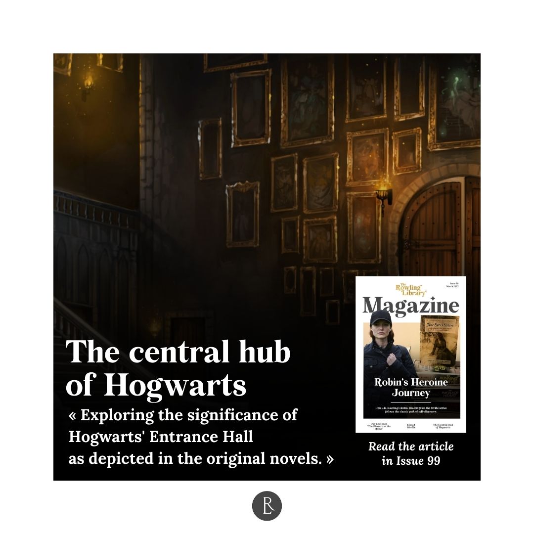 Our friend <a href="/LukeGki/">LukeGki</a> wrote about the importance of Hogwarts' Entrance Hall in the Harry Potter books (and how it was mostly ignored in the films).

Read his article in the latest issue of The Rowling Library Magazine 👉 trl.am/read99