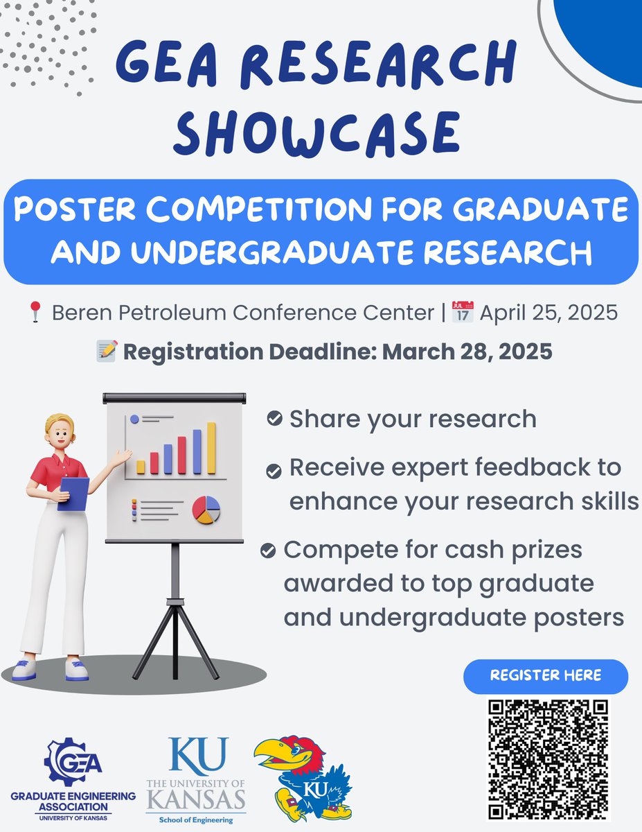 KU_GEA's tweet photo. The Graduate Engineering Association (GEA) is excited to announce this year’s research showcase on April 25th, 2025.
If interested please fill out the Research Showcase Signup Form no later than March 28th.🥳

Poster Presentation Workshop: April 1st 1-2pm (location TBD) https://t.co/SDbMoIeWTa