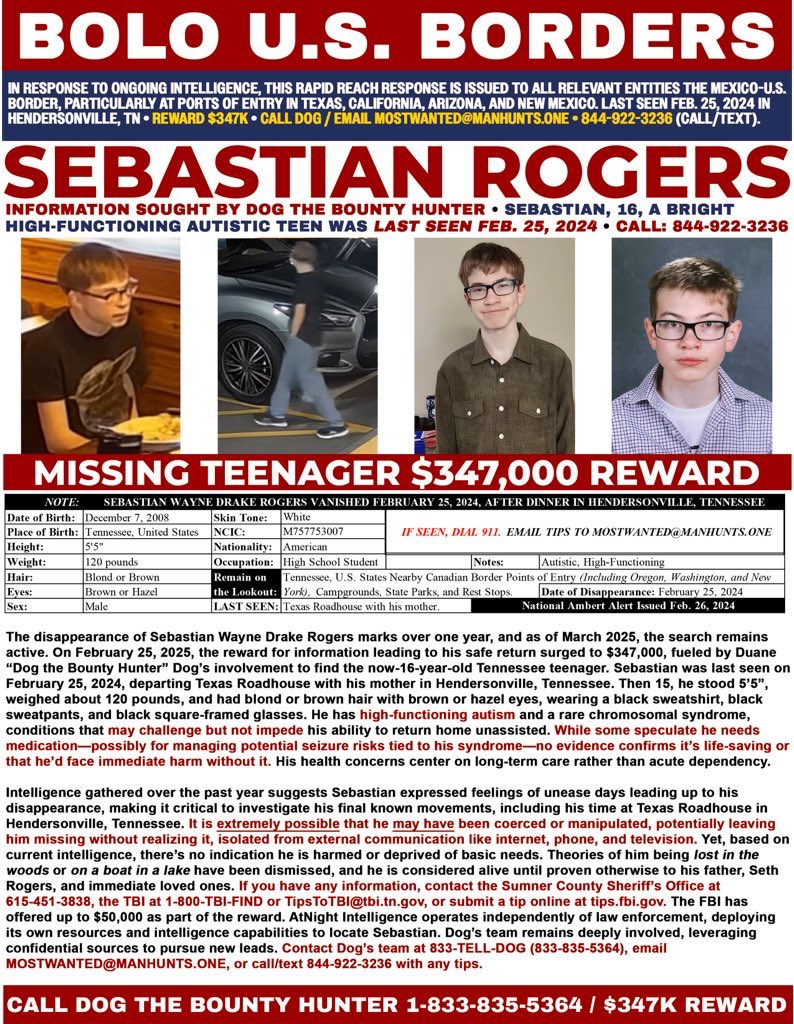 Duane Dog Chapman (@dogbountyhunter) on Twitter photo DOG NATION! MEXICO-U.S. BORDER ON HIGH ALERT! WE’RE HUNTING FOR ANSWERS TO BRING LITTLE #SEBASTIANROGERS HOME!! $347K REWARD!!!! CALL/TEXT 844-922-3236 / MOSTWANTED@MANHUNTS.ONE. ALOHA 🤙🏾 DOG NATION! MEXICO-U.S. BORDER ON HIGH ALERT! WE’RE HUNTING FOR ANSWERS TO BRING LITTLE #SEBASTIANROGERS HOME!! $347K REWARD!!!! CALL/TEXT 844-922-3236 / MOSTWANTED@MANHUNTS.ONE. ALOHA 🤙🏾