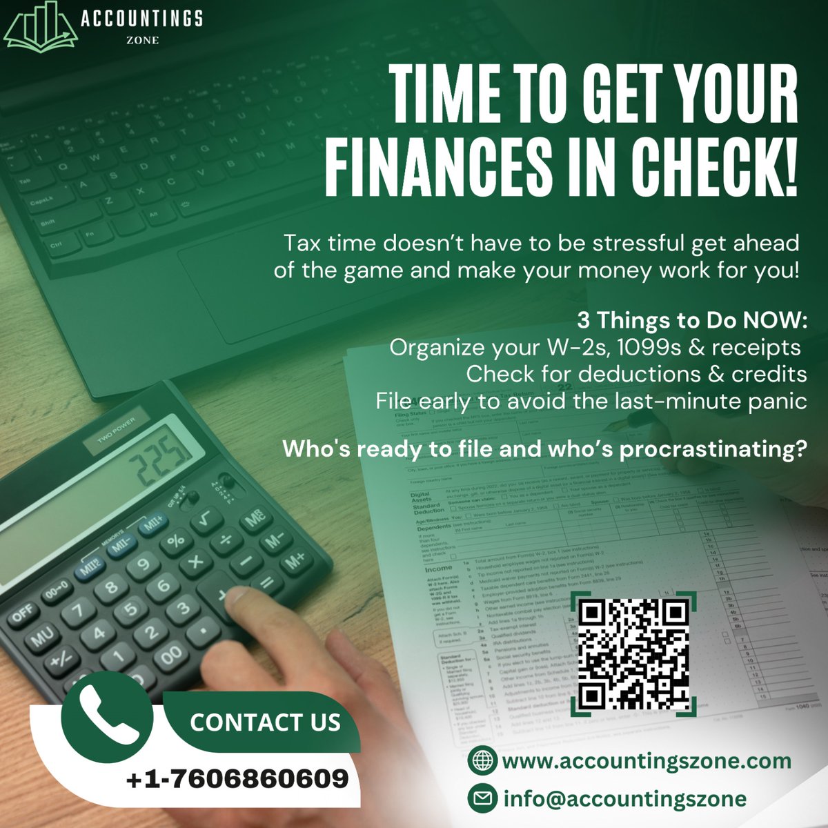 accountingszone's tweet photo. Last-Minute Tax Tips to Save the Day!  E-file, double-check, and grab deductions! Let Accountings Zone handle it—schedule now: +1-7606860609 or https://t.co/iV7CBY9963 #TaxSeason2025 #TaxPrep #MoneyMatters #EFile #FinancialFreedom #TaxHelp #USA #TrendingNow https://t.co/H9Y19CD66X