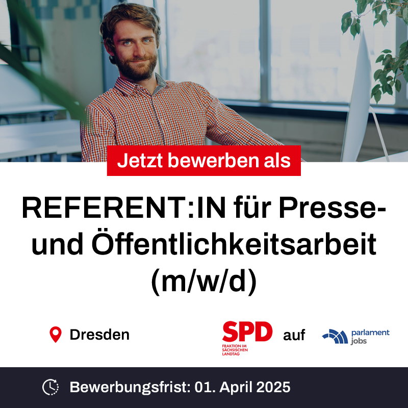 Parlamentjobs (@parlamentjobs) on Twitter photo Die SPD-Fraktion im SĂ€chsischen Landtag <a href="/spdsaxlt/">SPD-Fraktion Sachsen</a> sucht eine:n REFERENT:IN fĂŒr Presse- und Ăffentlichkeitsarbeit (m/w/d) (in Vollzeit, Teilzeit möglich)
parlamentjobs.de/job/referentinâŠ
#Job #SPD #Sachsen #Landtag #Referent #Presse #Ăffentlichkeitsarbeit #Fraktion #Dresden Die SPD-Fraktion im SĂ€chsischen Landtag <a href="/spdsaxlt/">SPD-Fraktion Sachsen</a> sucht eine:n REFERENT:IN fĂŒr Presse- und Ăffentlichkeitsarbeit (m/w/d) (in Vollzeit, Teilzeit möglich)
parlamentjobs.de/job/referentinâŠ
#Job #SPD #Sachsen #Landtag #Referent #Presse #Ăffentlichkeitsarbeit #Fraktion #Dresden