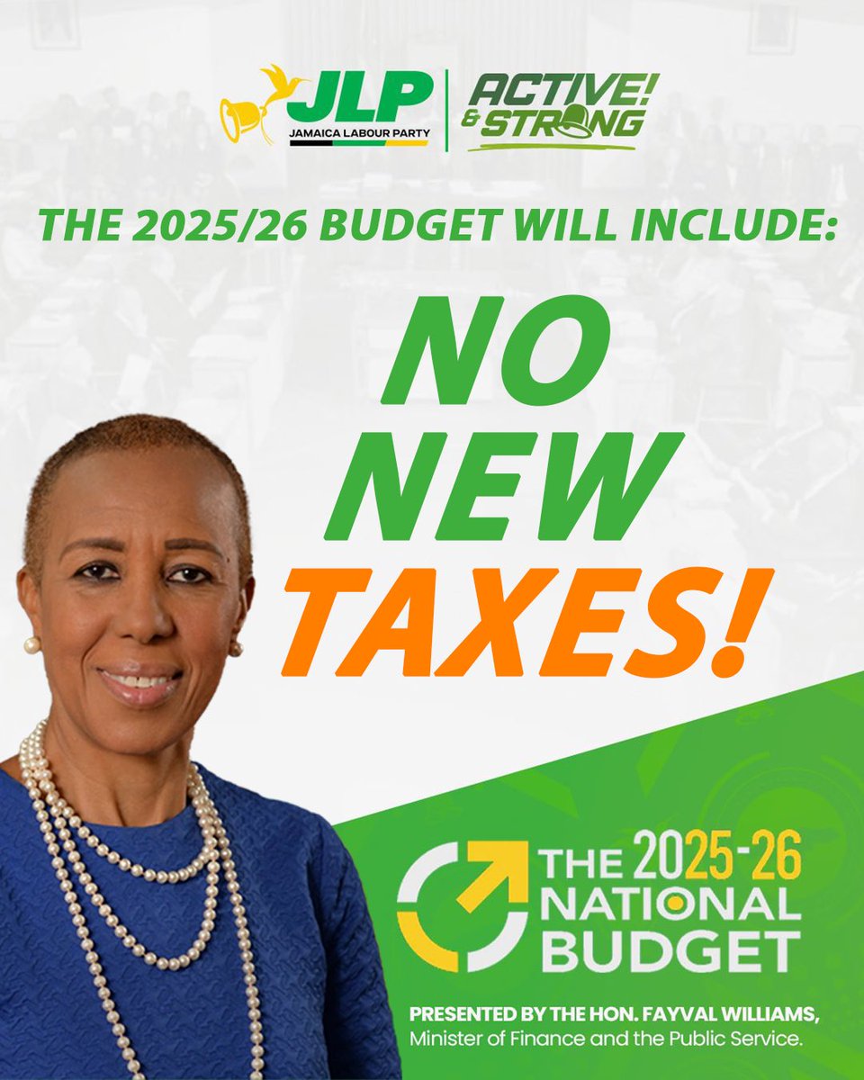 jlpjamaica's tweet photo. We are pleased to announce that for FY2025/26, we come to the people
of Jamaica with a balanced budget and #NoNewTaxes. #BudgetDebate2025 #BudgetDebateJa https://t.co/zNWsboIw3a